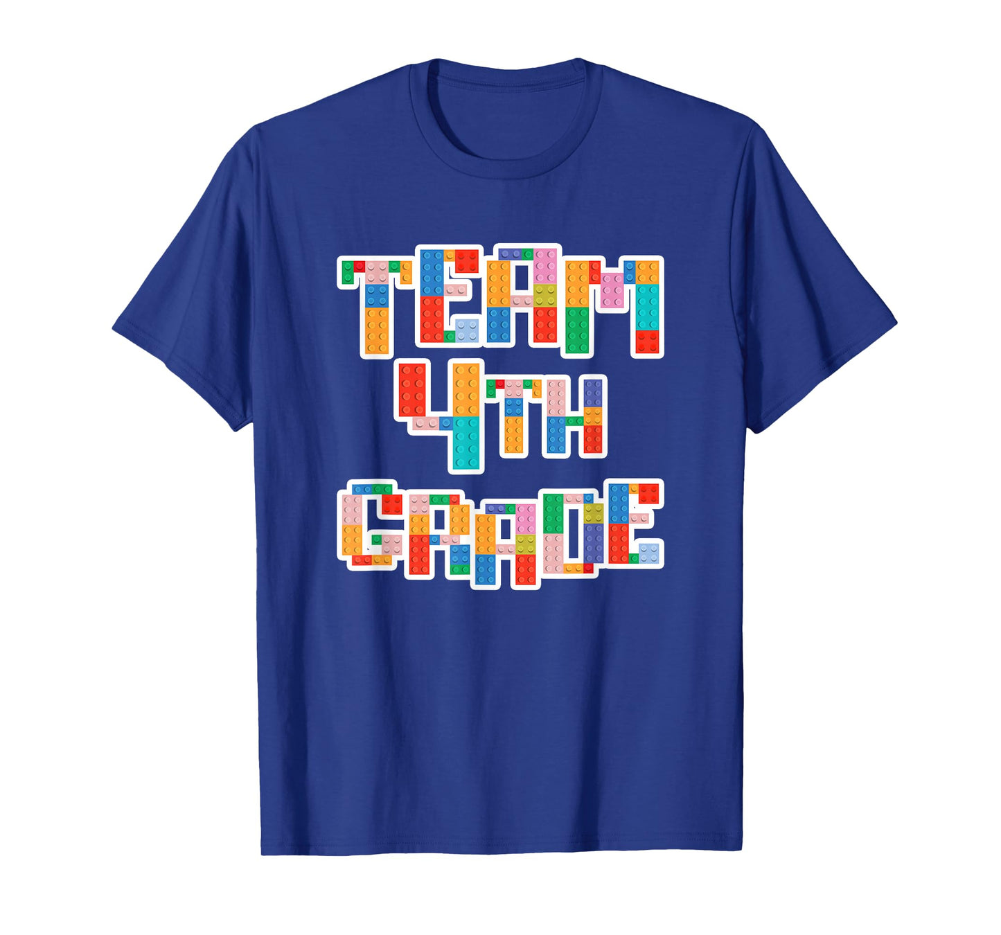 Team 4th Grade Building Blocks Bricks Theme Teacher Team T-Shirt