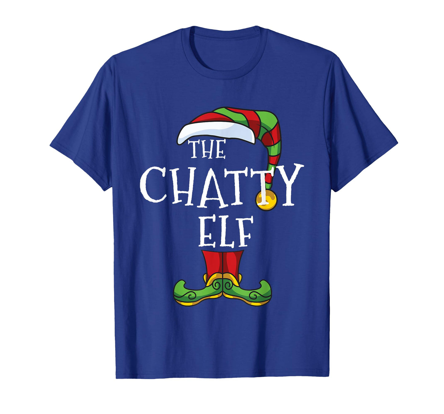 Chatty Elf Talkative Family Matching Christmas Group Funny T-Shirt