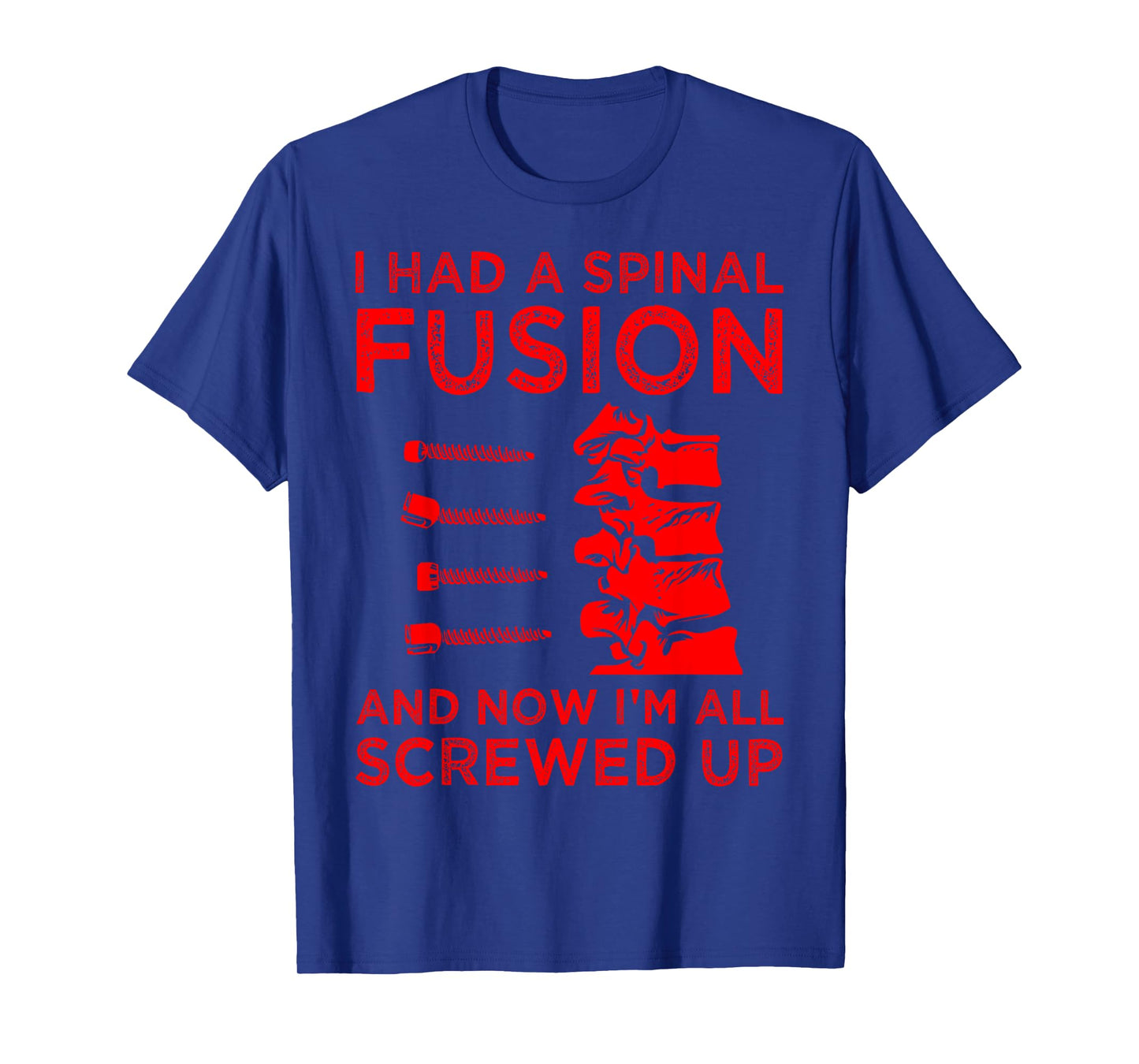 Cool Scoliosis Spinal Fusion Gift Back Surgery Recovery Gift T-Shirt