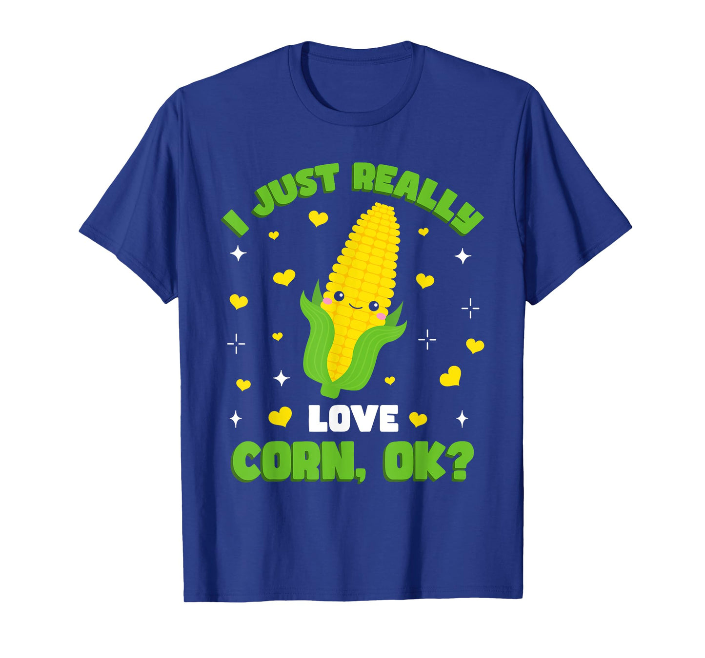 Corn Farming Kids Kawaii I Just Really Love Corn T-Shirt