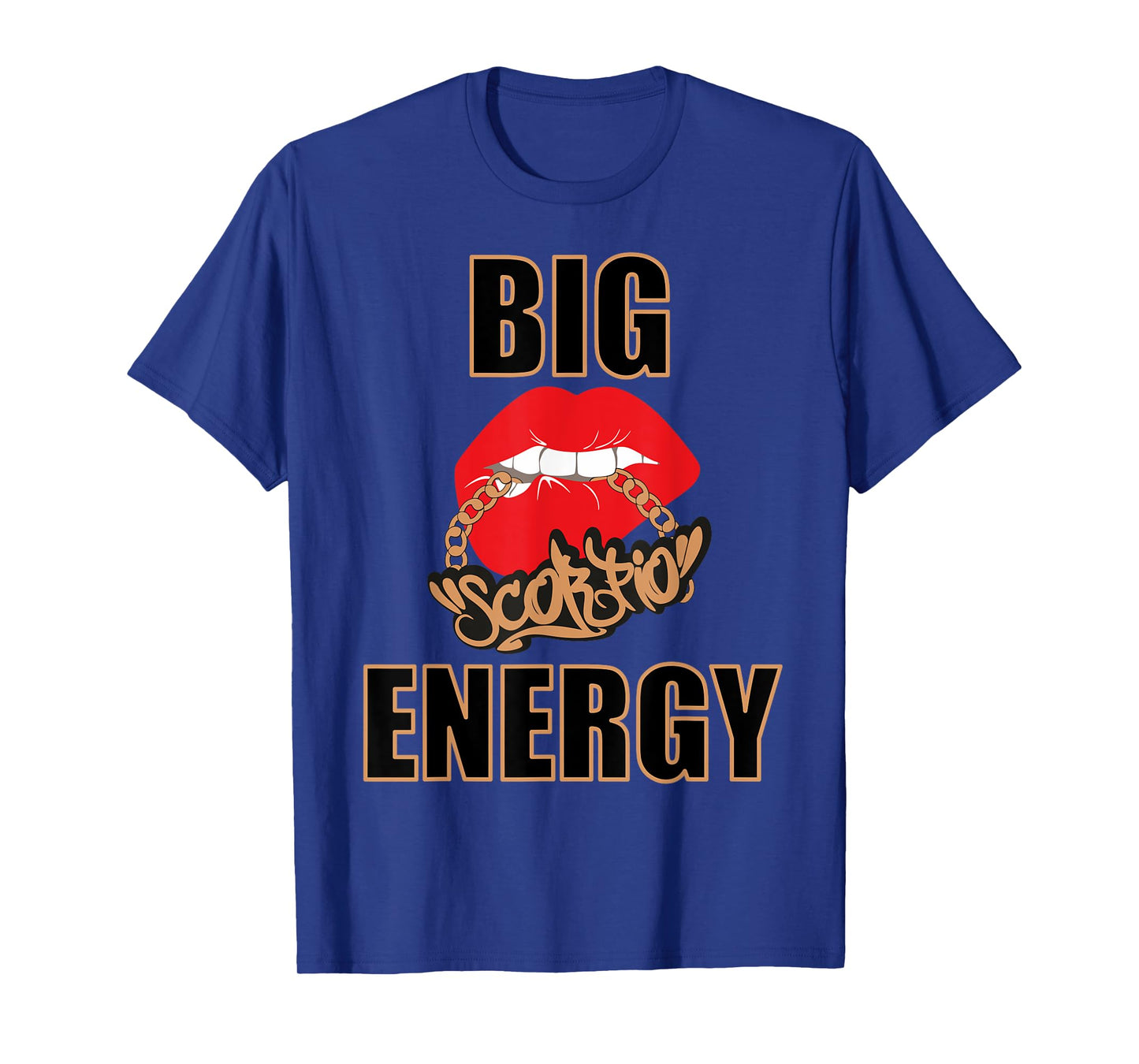 Big Scorpio Energy Sexy Scorpio Girl Women Vibes Lips Chain T-Shirt