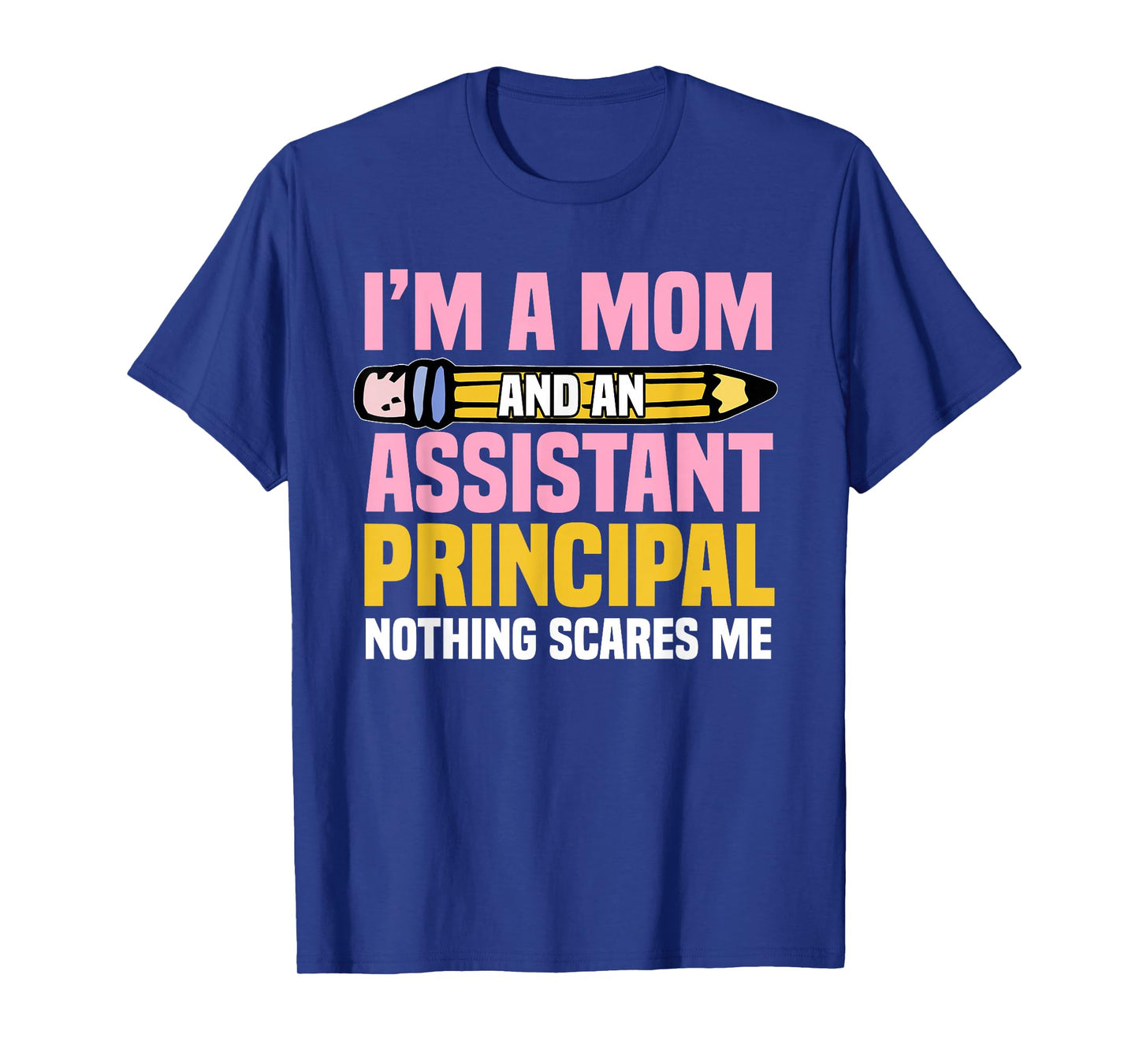 Assistant Principal Vice-Principal Headmasters Mother's Day T-Shirt Small