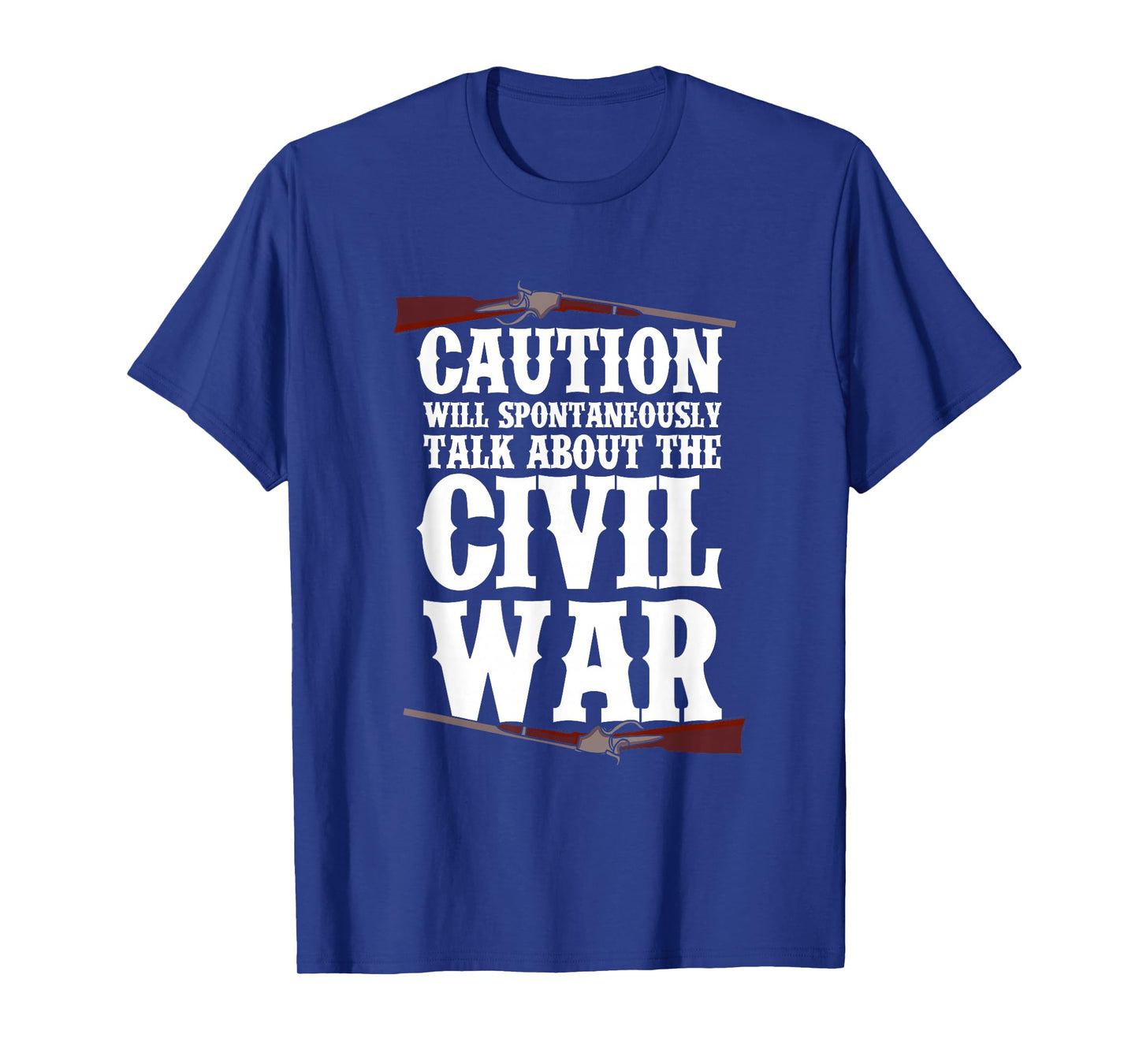Civil War Historian Reenactor US History War History Buff T-Shirt