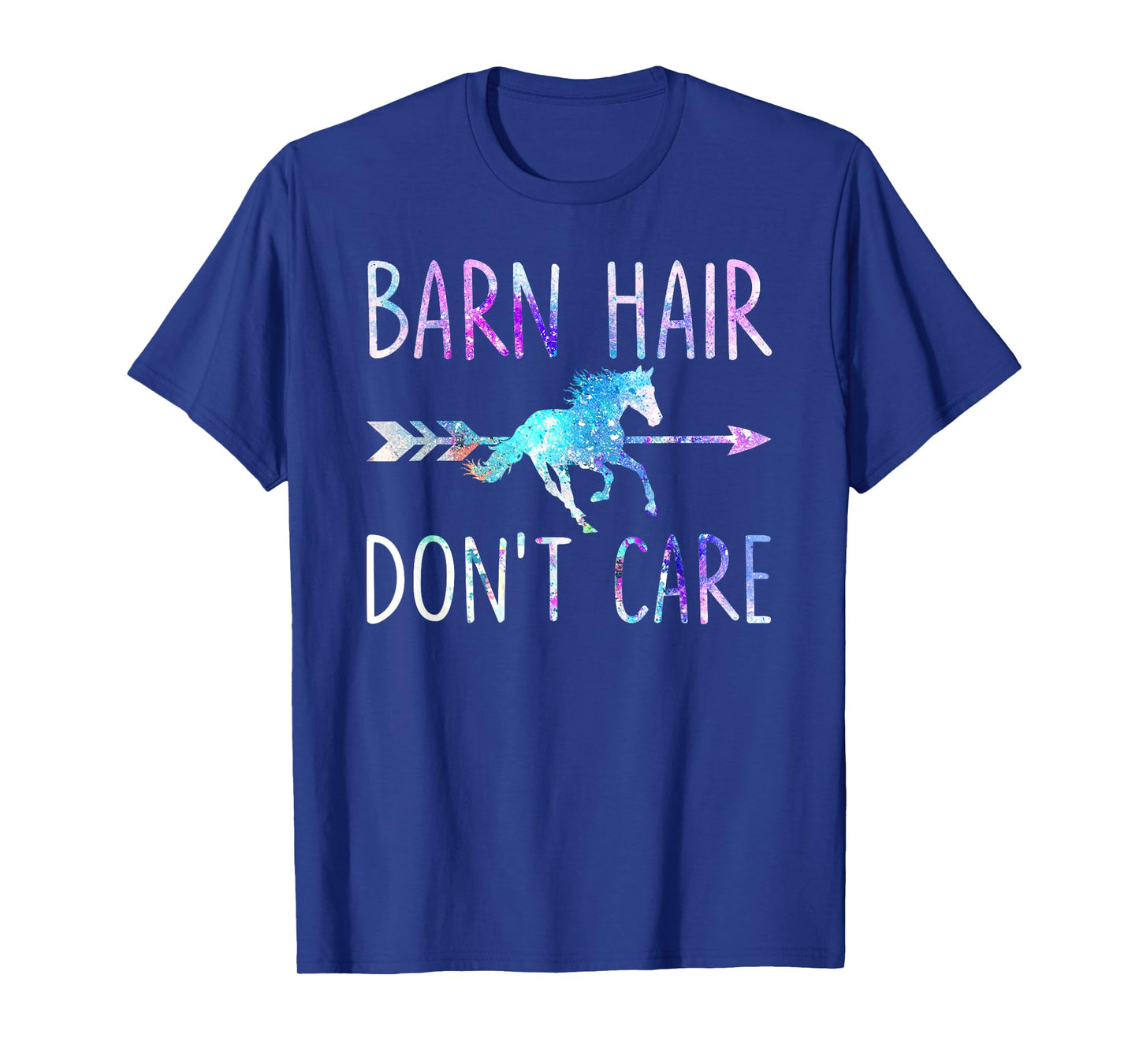 BARN HAIR DON'T CARE Love Horse Riding Equestrian Rider Girl T-Shirt