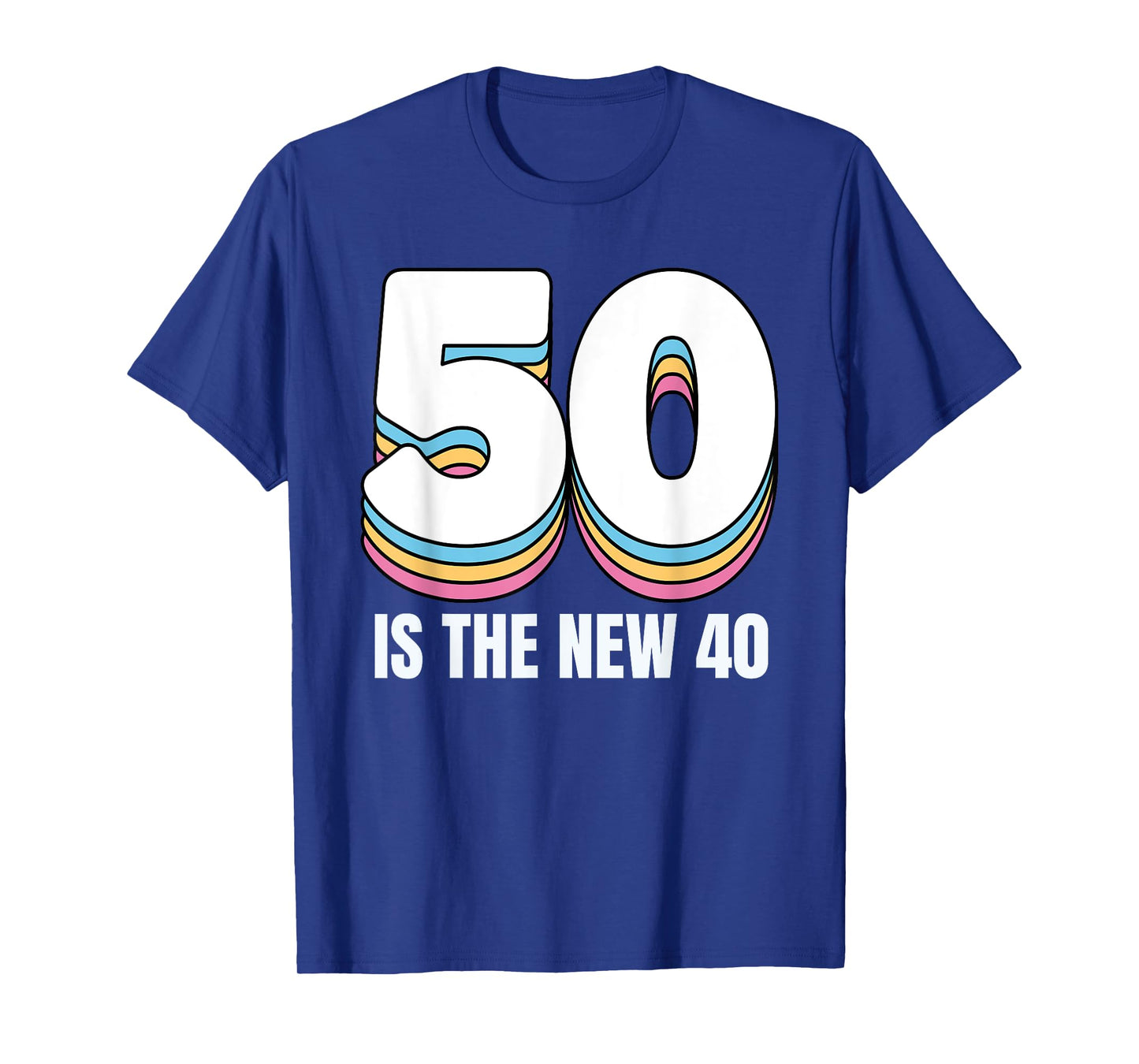 50 Is the New 40 Funny Womens Retro Colorful 50th Birthday T-Shirt