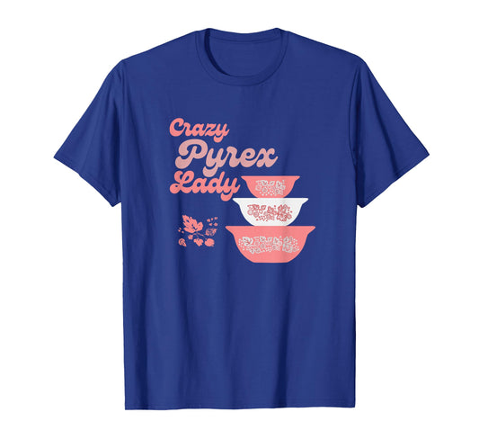 Crazy Pyrex Lady Gooseberry Pyrex Pattern Collector T-Shirt