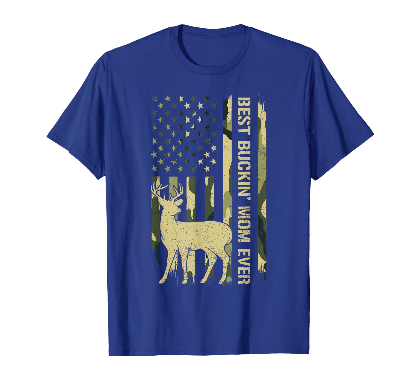 Best Buckin' Mom Ever Camouflage Deer Hunting Flag USA T-Shirt