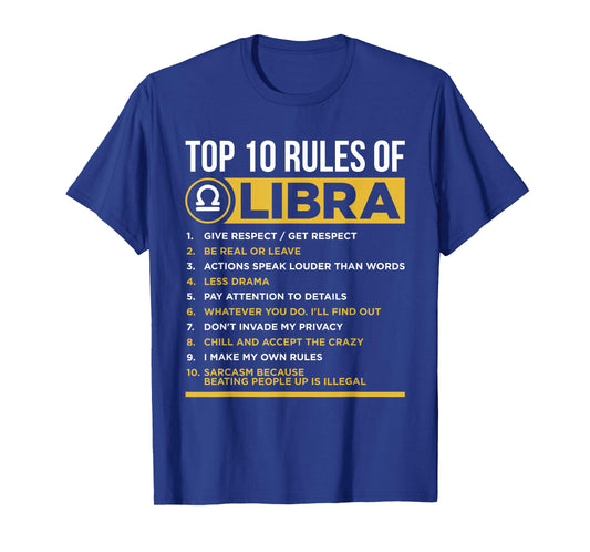 Top 10 Rules Of Libra Facts Traits Horoscope Zodiac Funny T-Shirt