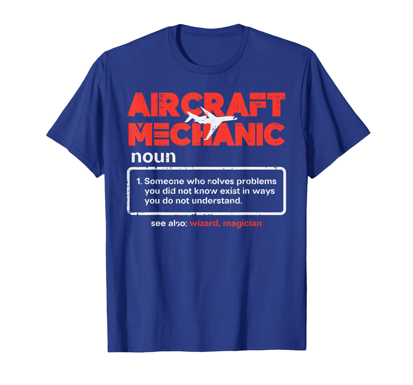 Aircraft Mechanic Definition Airplane Technician Men Women T-Shirt