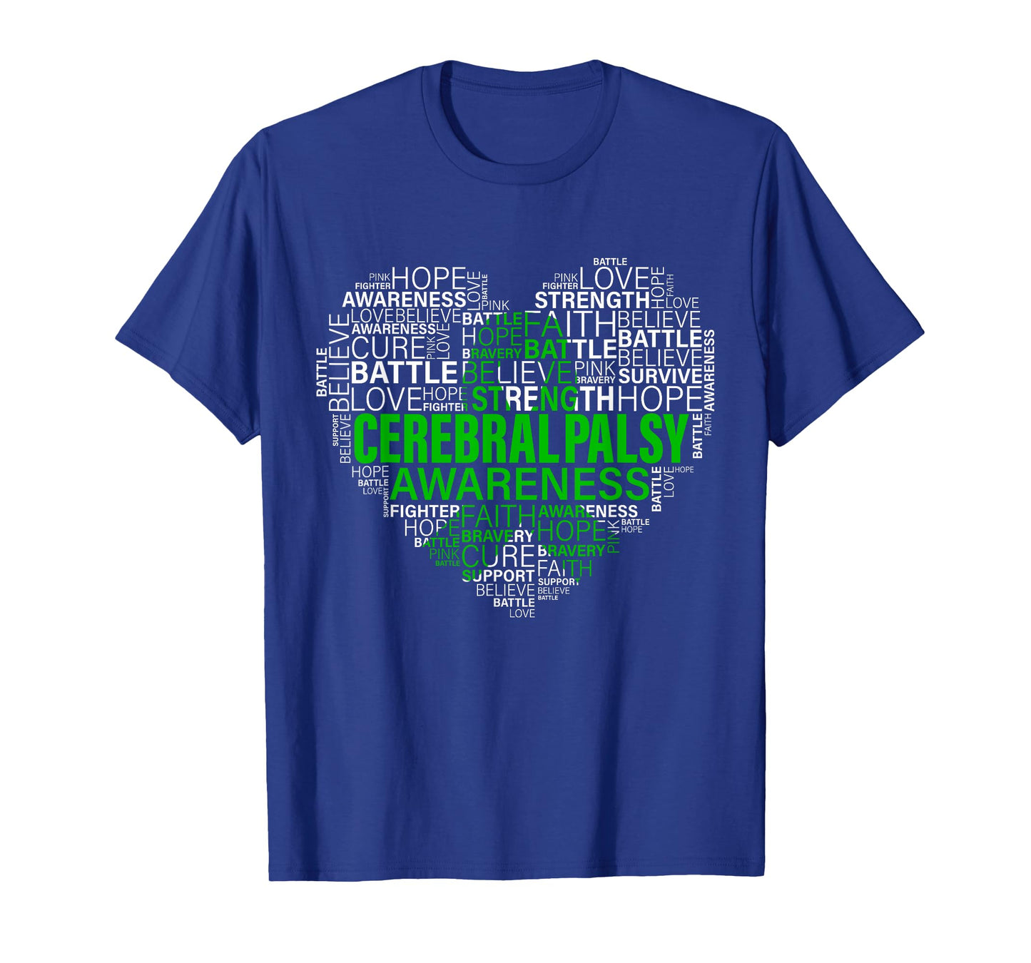 Cerebral Palsy Awareness Hope Support Strong Warrior T-Shirt