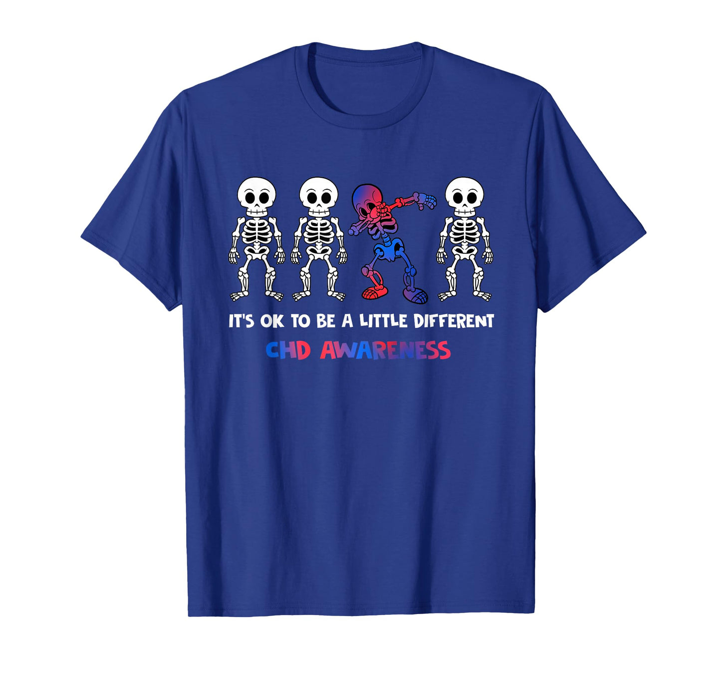 It's OK to Be A Little Different CHD Awareness T-Shirt