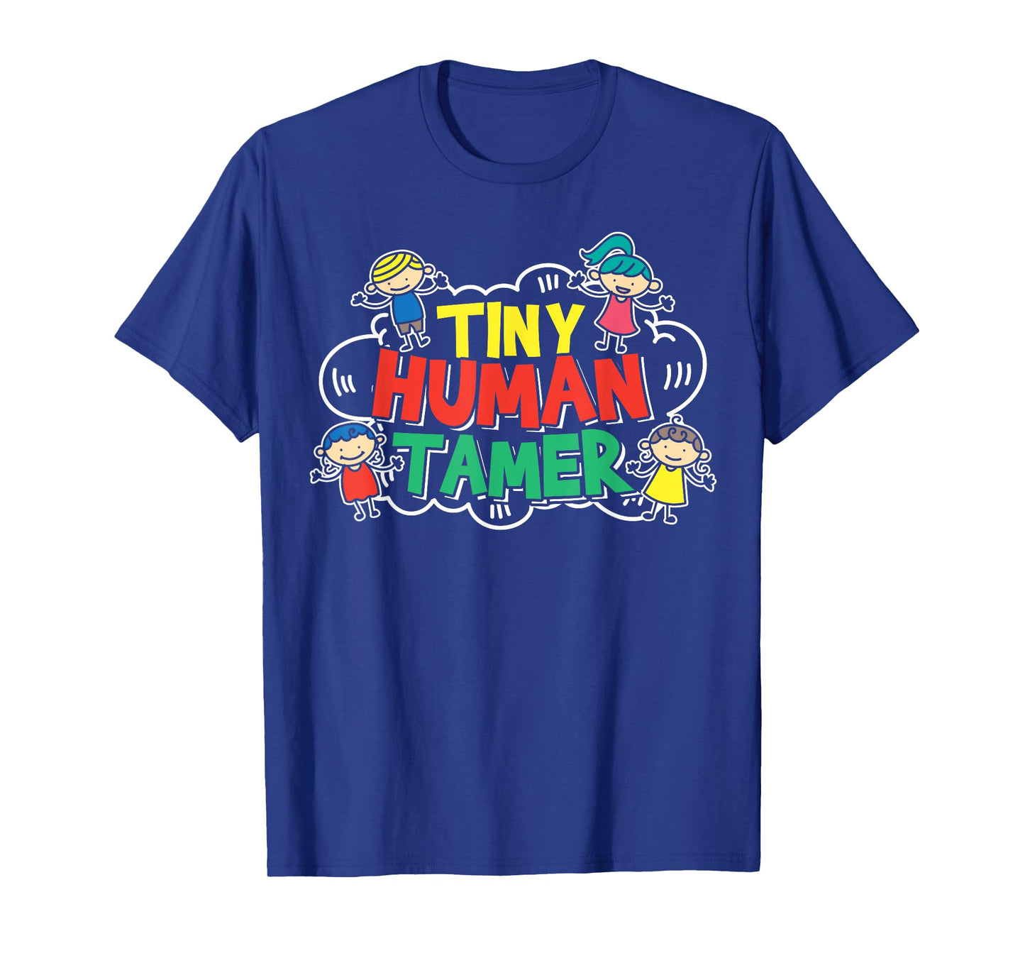 Childcare Workers Gift for a Day Care Provider T-Shirt