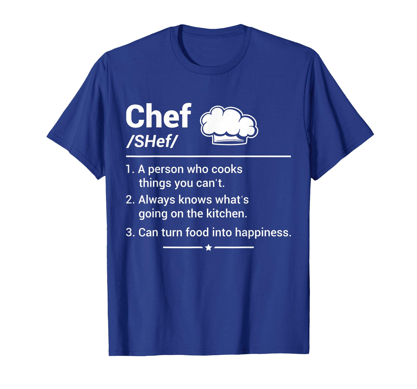 Chef A Person Who Cooks Things You Can't T-Shirt
