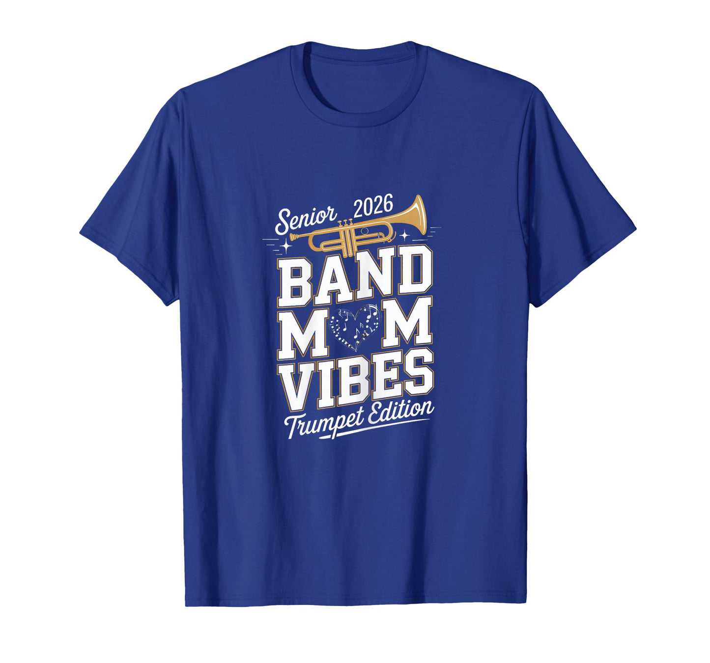 Senior Band Mom 2026 Trumpet Marching Band Class of 2026 T-Shirt