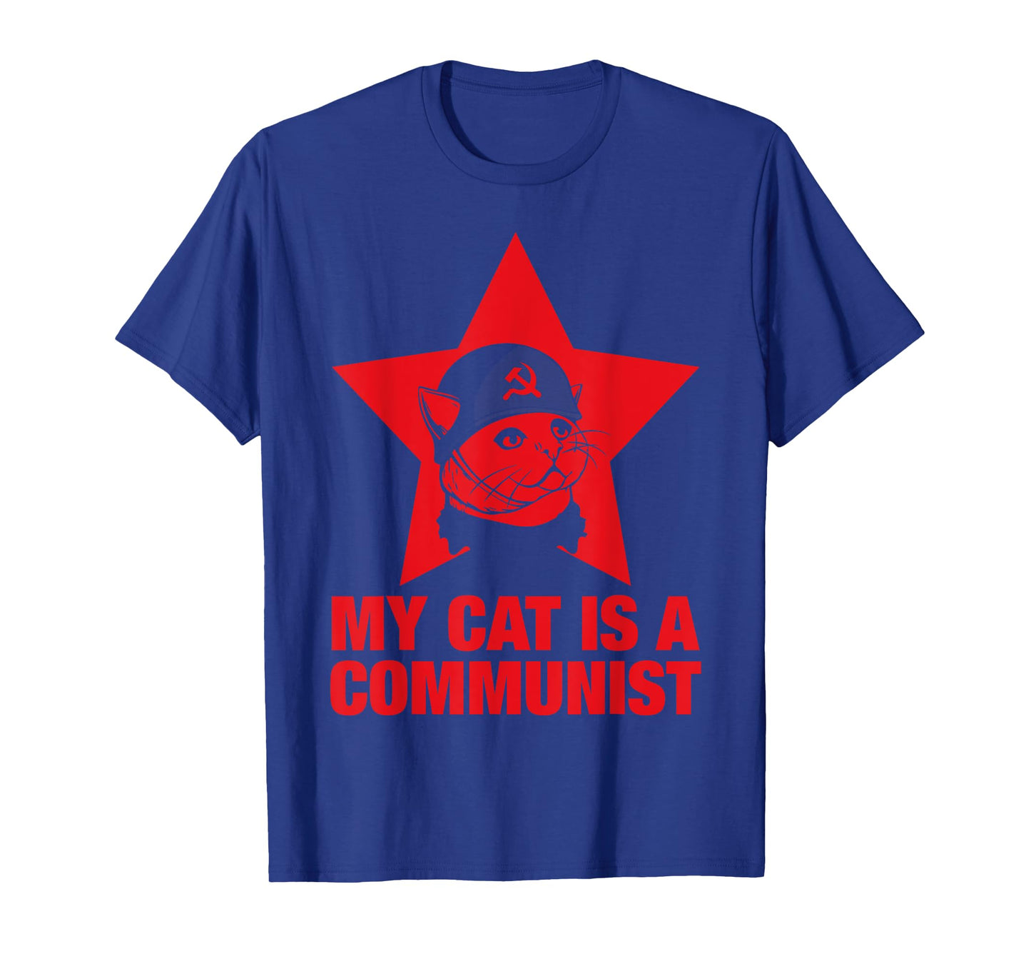 My Cat Is A Communist T-Shirt for Men Women