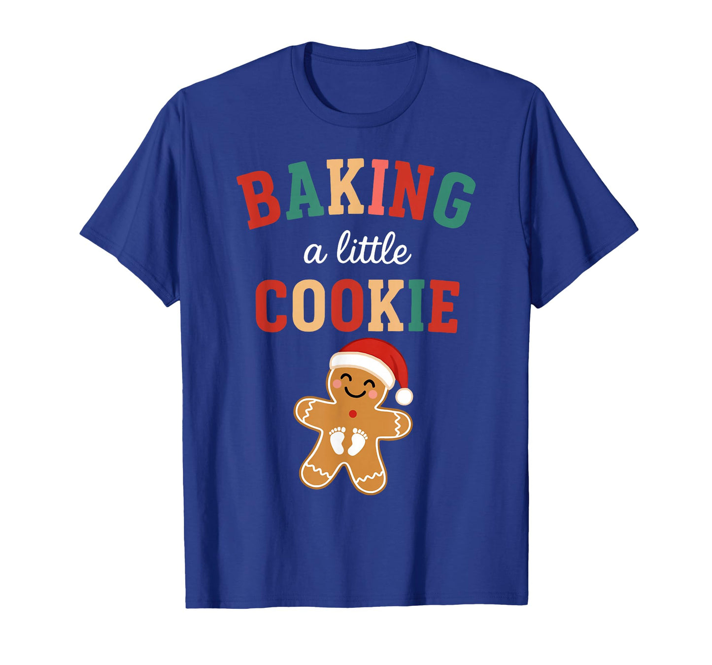 Baking A Little Cookie Christmas Pregnancy Announcement T-Shirt