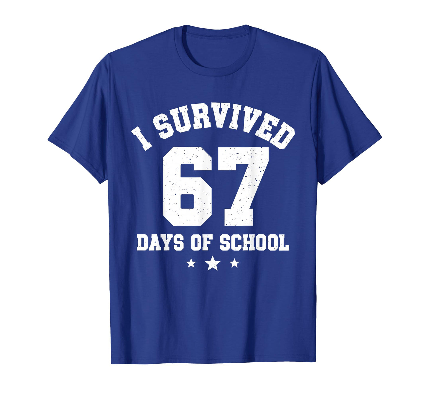 I Survived 67 Days of School Students Teachers 67 Meme Kids T-Shirt