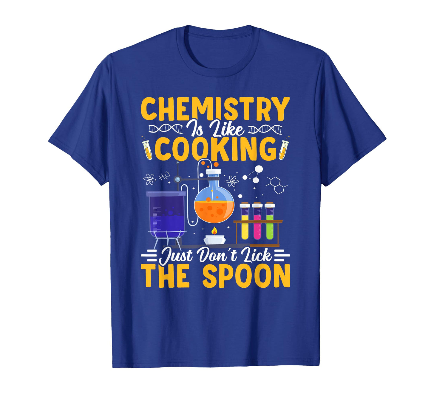 Chemistry Is Like Cooking Science Teacher Student T-Shirt