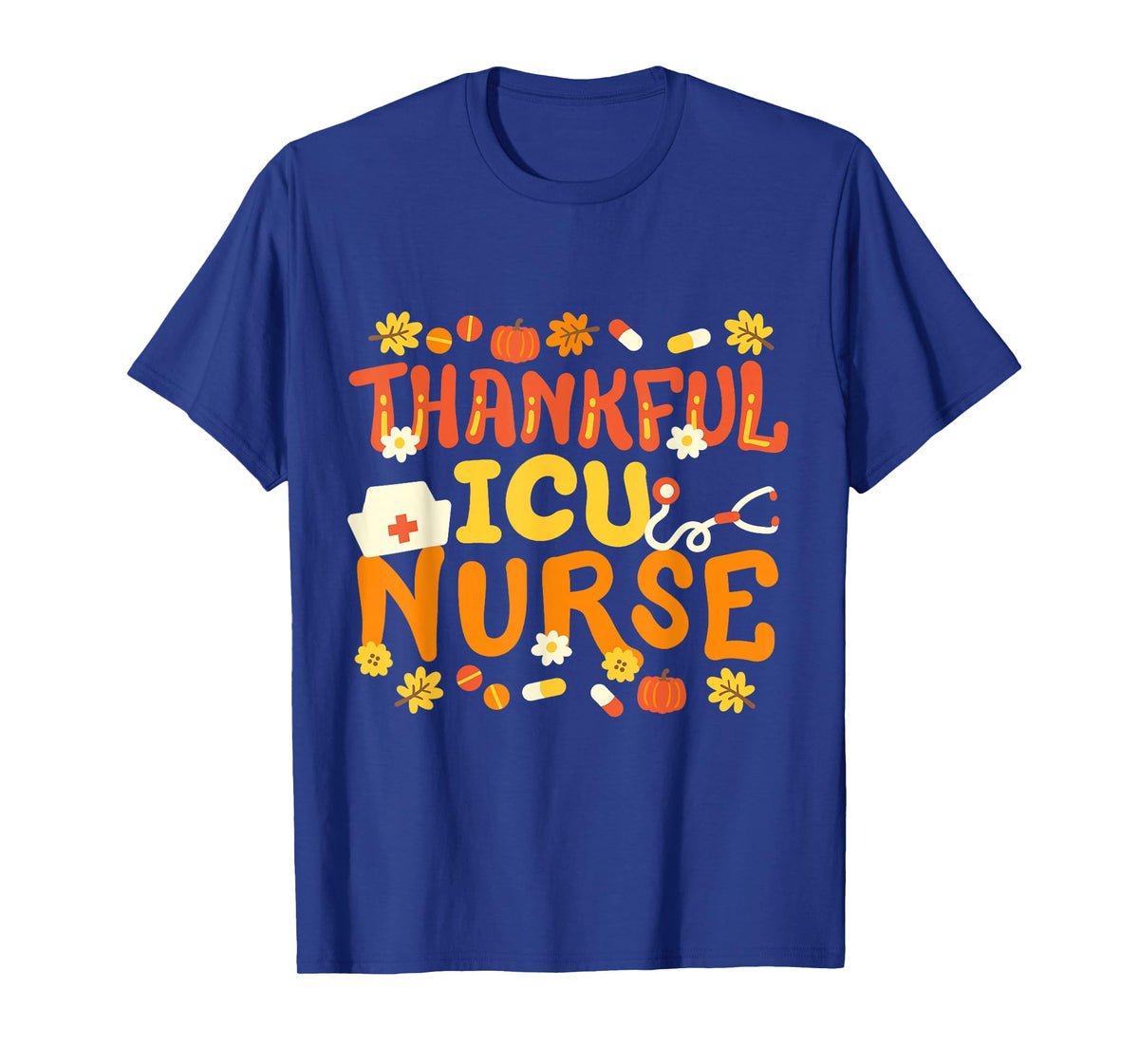 Thankful ICU Nurse Retro Groovy Thanksgiving RN Men Women T-Shirt