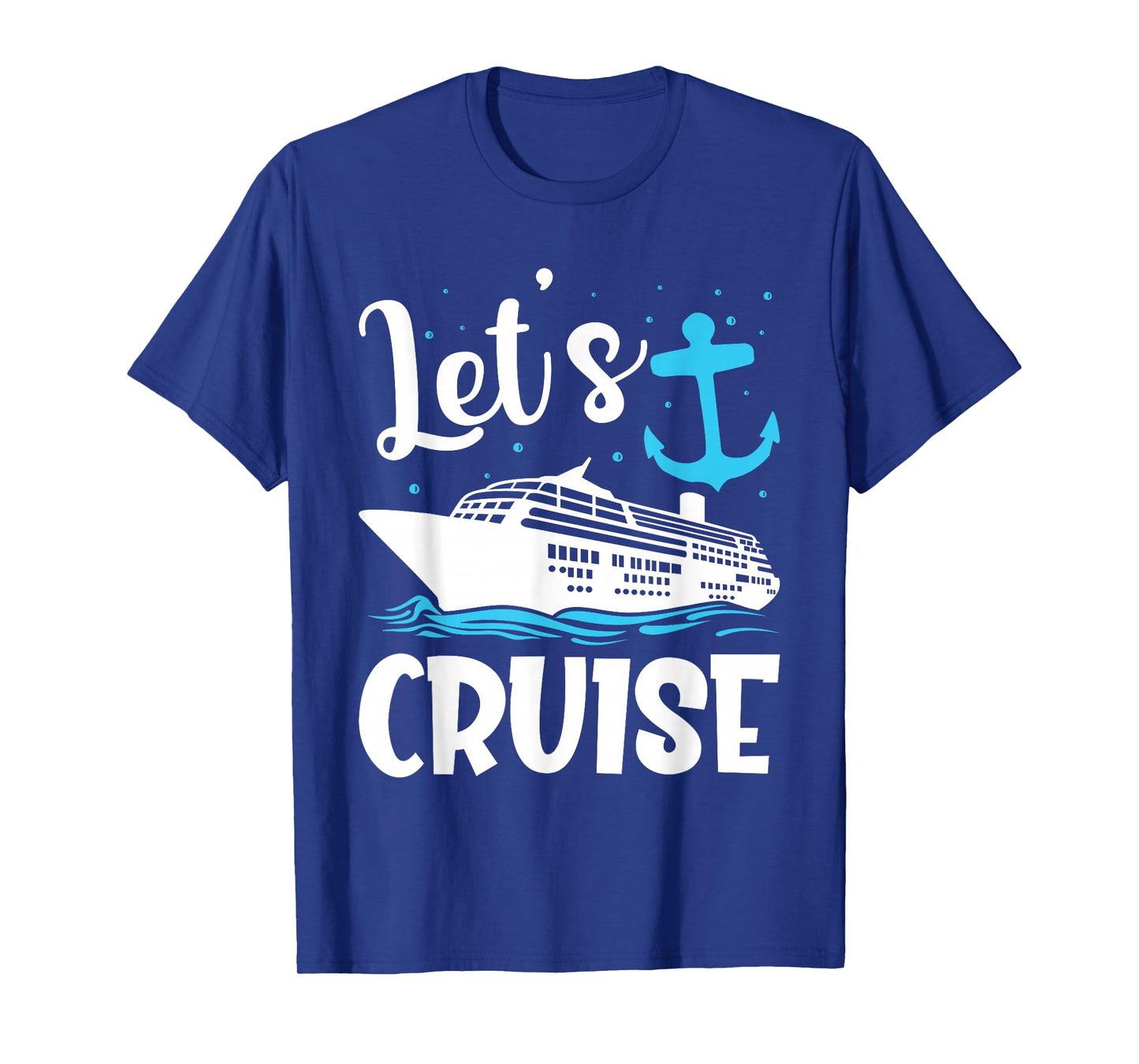 Lets Cruise Shirt Cute Couple Cruise Funny Cruise Ship T-Shirt