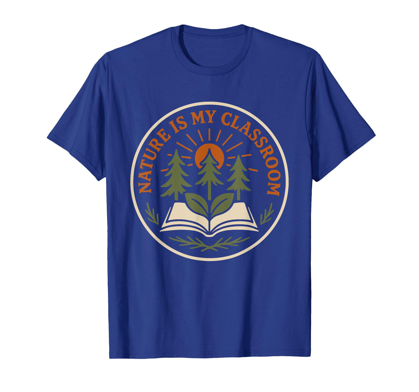 Forest School Teacher Outdoor Nature Educator Wild Learning T-Shirt
