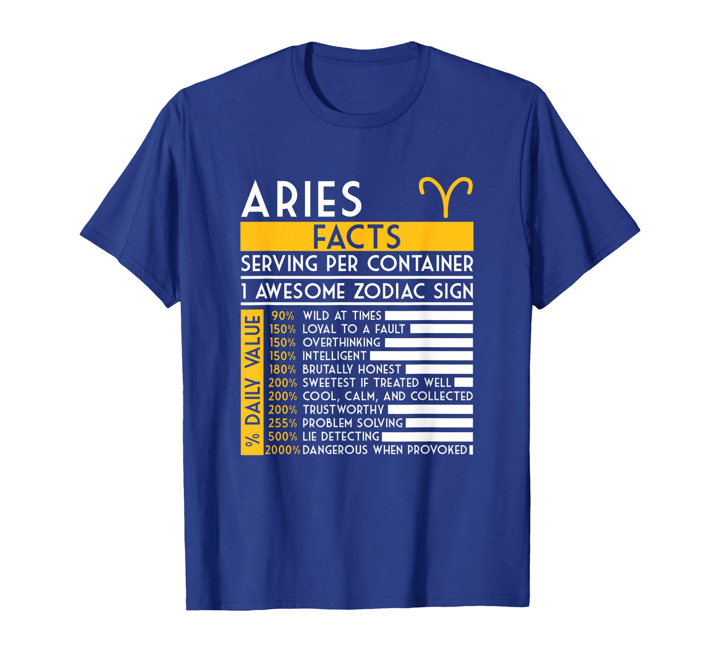 Aries Facts Zodiac Sign Horoscope Funny Astrology T-Shirt