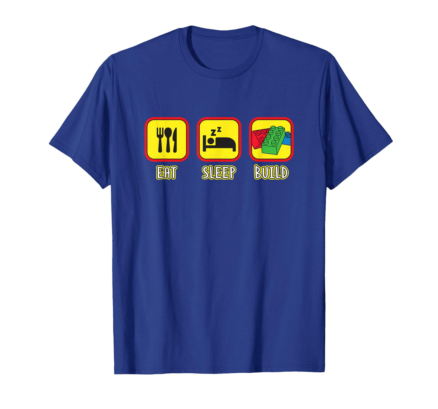 Eat Sleep Build Toy Brick T-Shirt