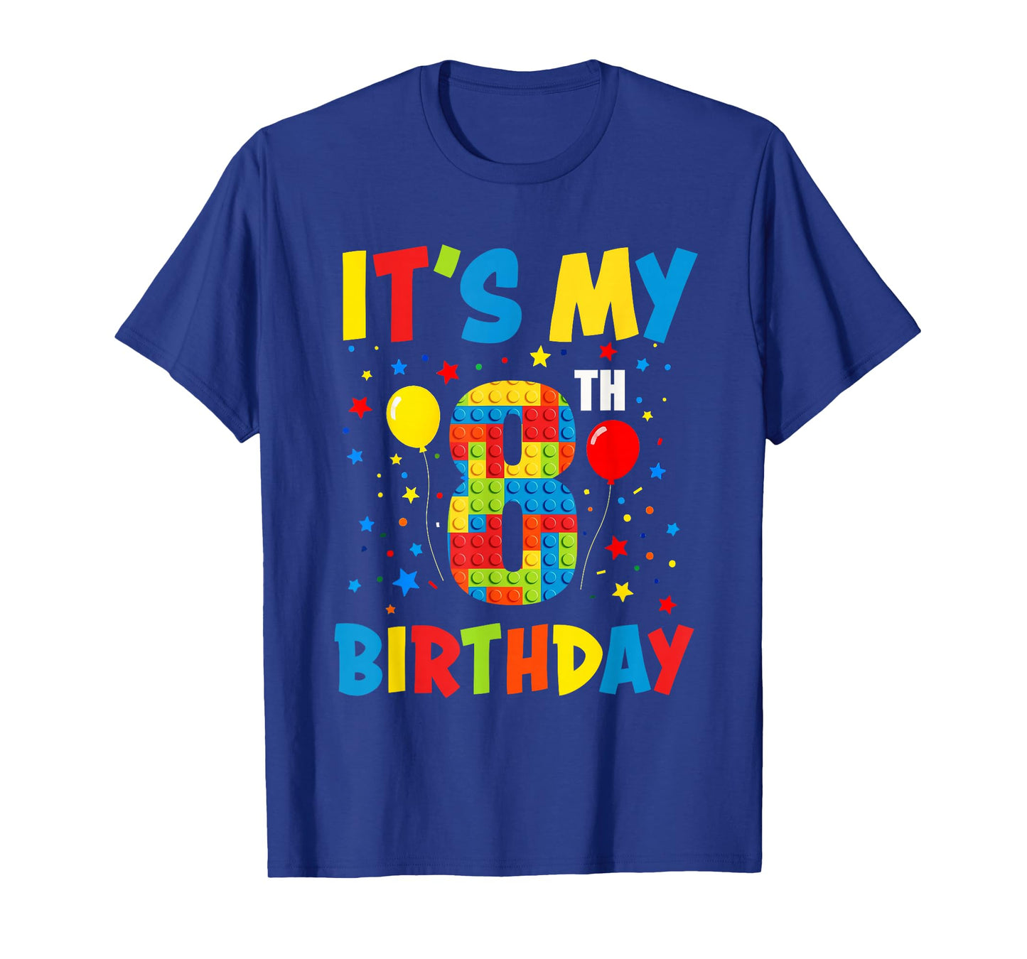 It’s My 8th Birthday 8 Year Old Building Blocks Kids Boys T-Shirt