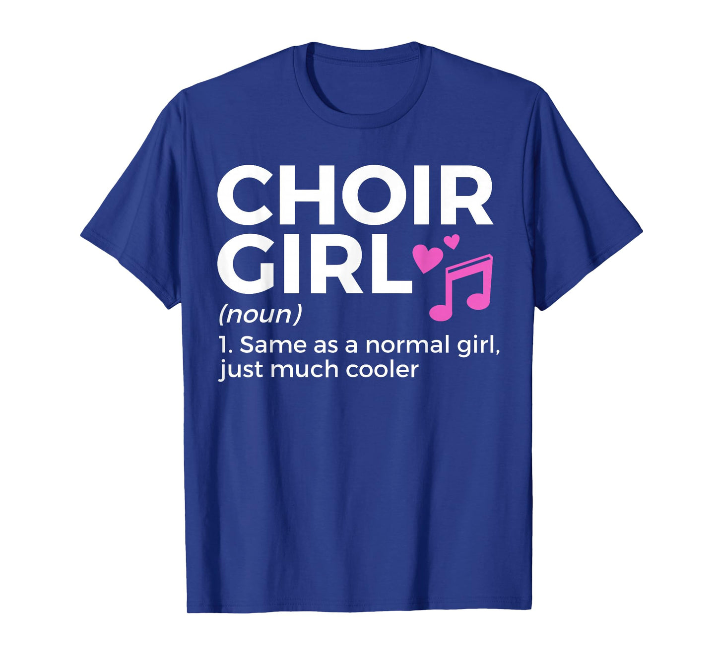 Choir Girl Definition Singing T-Shirt