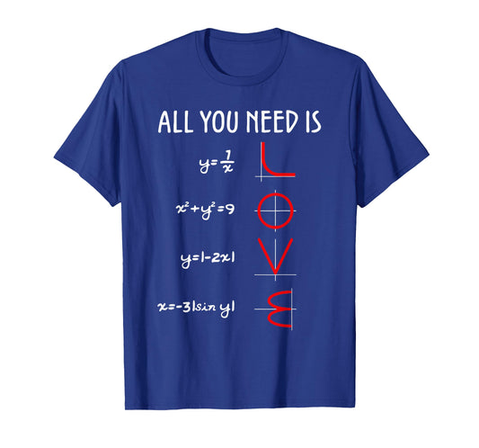 All You Need is Love Math Vertical T-Shirt