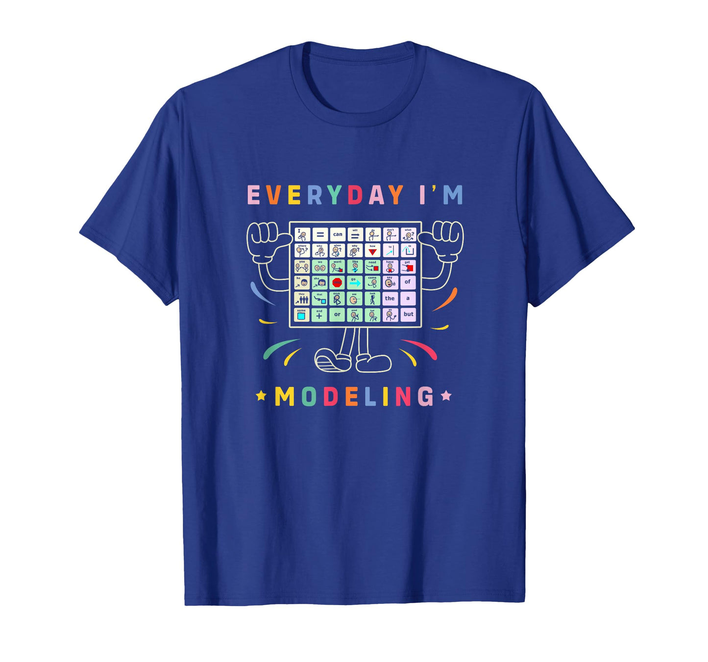 AAC Awareness Month Gifts AAC Speech Therapy Cute AAC Communication AAC Symbols Everyday I'm Modelling T-Shirt