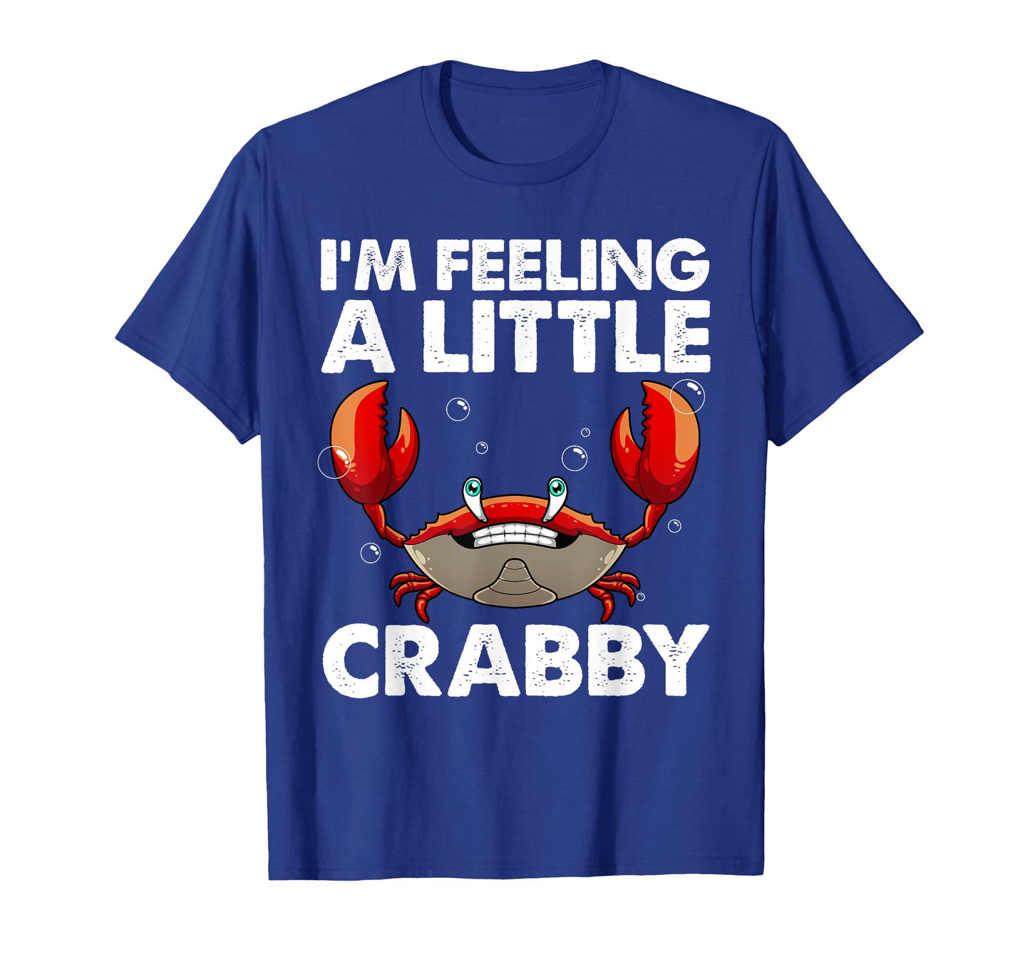 Cool Crab For Men Women Crabbing Crab Lover Whisperer Crabby T-Shirt