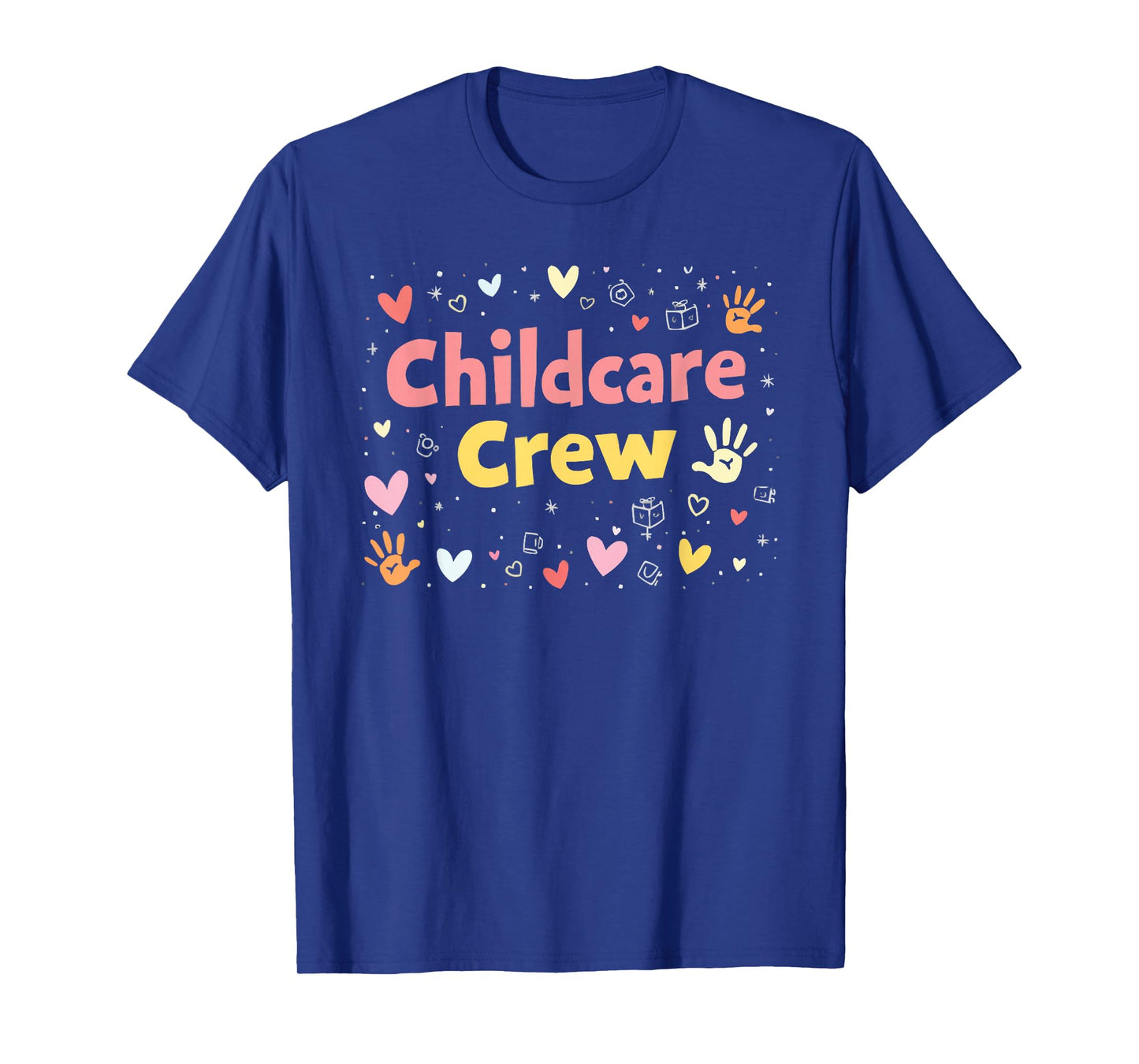 Childcare Provider Job Daycare Provider Daycare Teacher T-Shirt