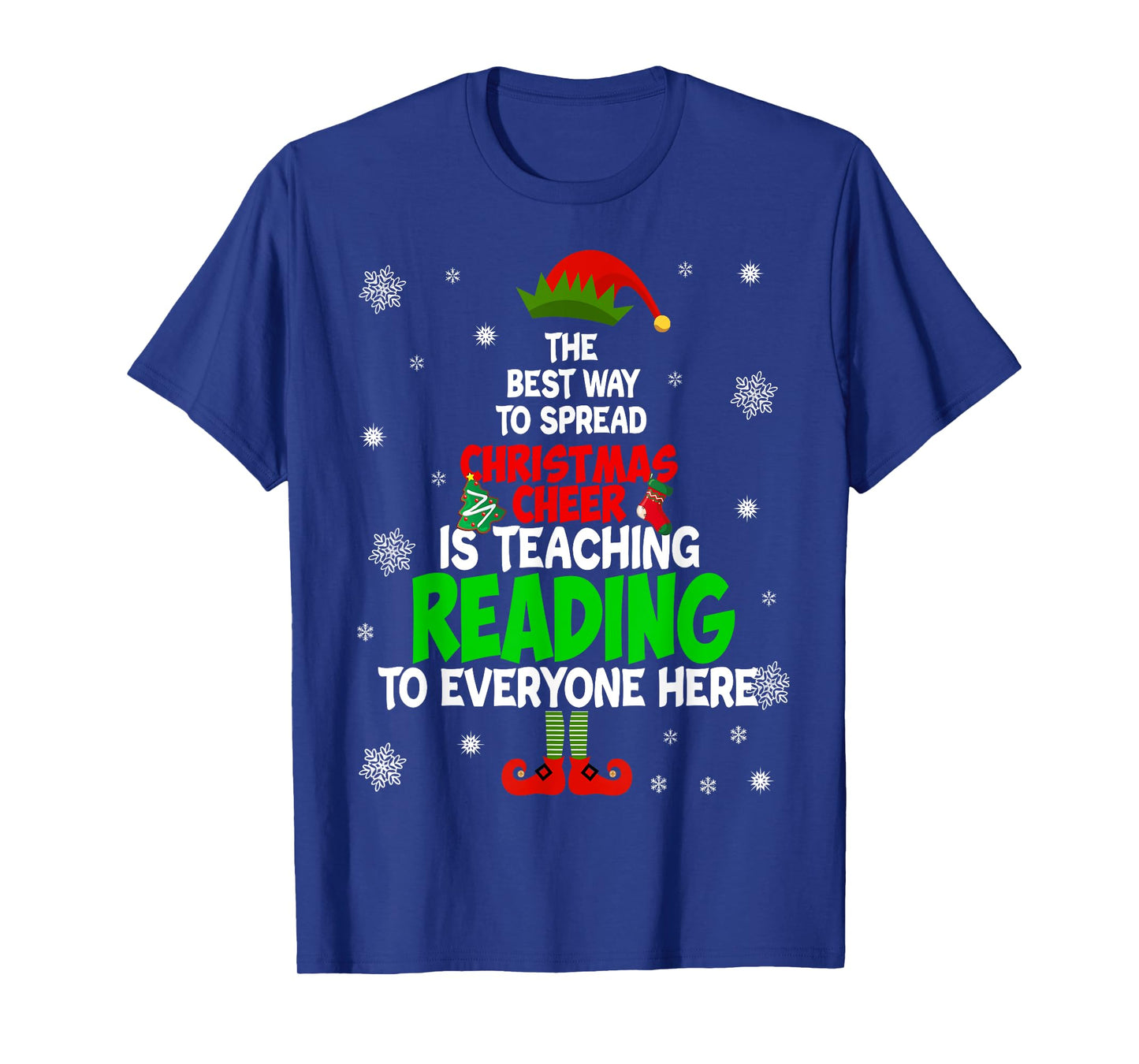 The Best Way To Spread Christmas Cheer Is Teaching Reading T-Shirt