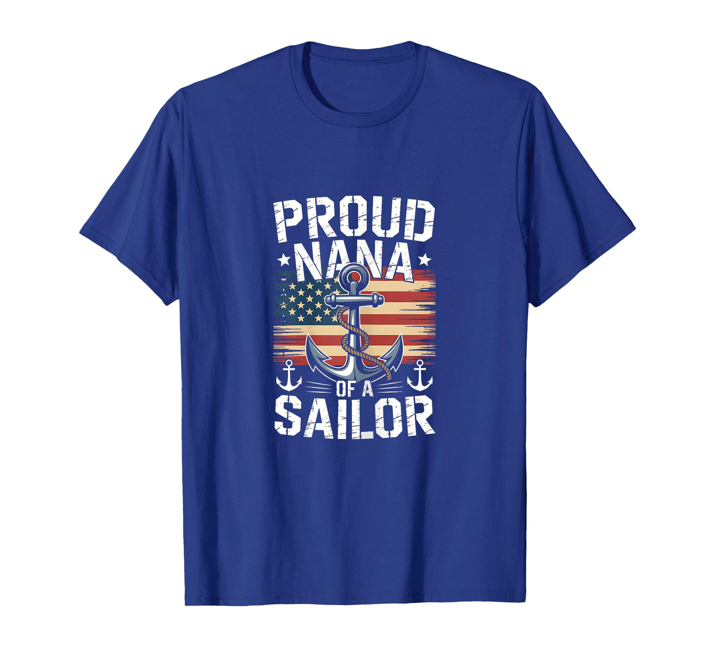 Proud Nana of A Sailor T-Shirt