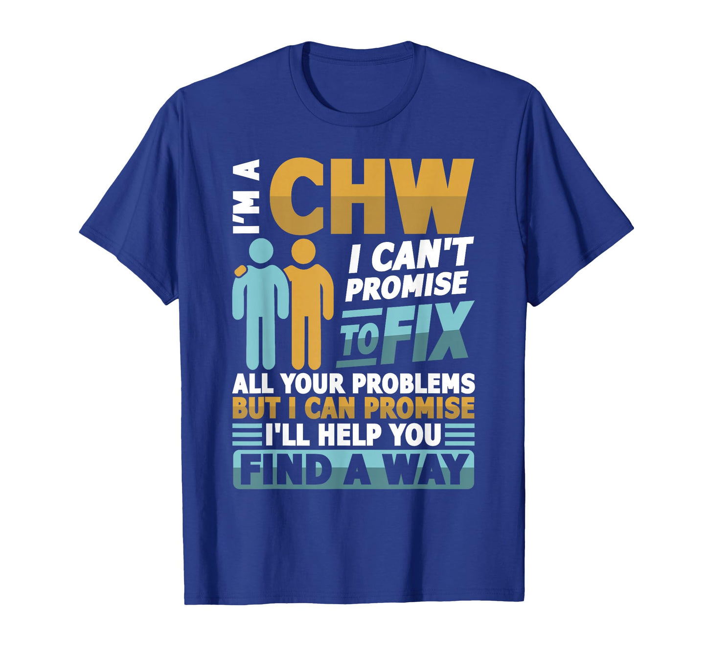 CHW Community health worker T-Shirt