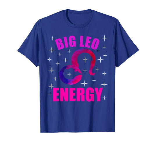 Big Leo Energy Women Leo Zodiac Sign Pink Birthday Vibes T-Shirt