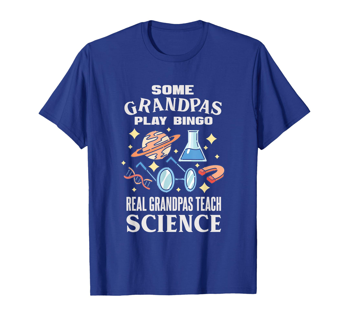 Chemistry Biology Physics Science Grandpa T-Shirt for Men