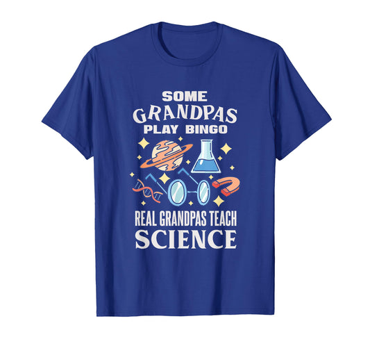 Chemistry Biology Physics Science Grandpa T-Shirt for Men