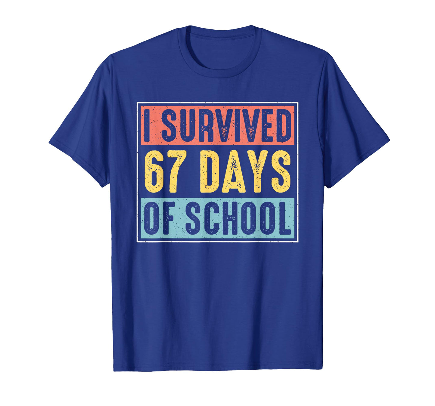 I Survived 67 Days of School for Kids Boys Girls T-Shirt