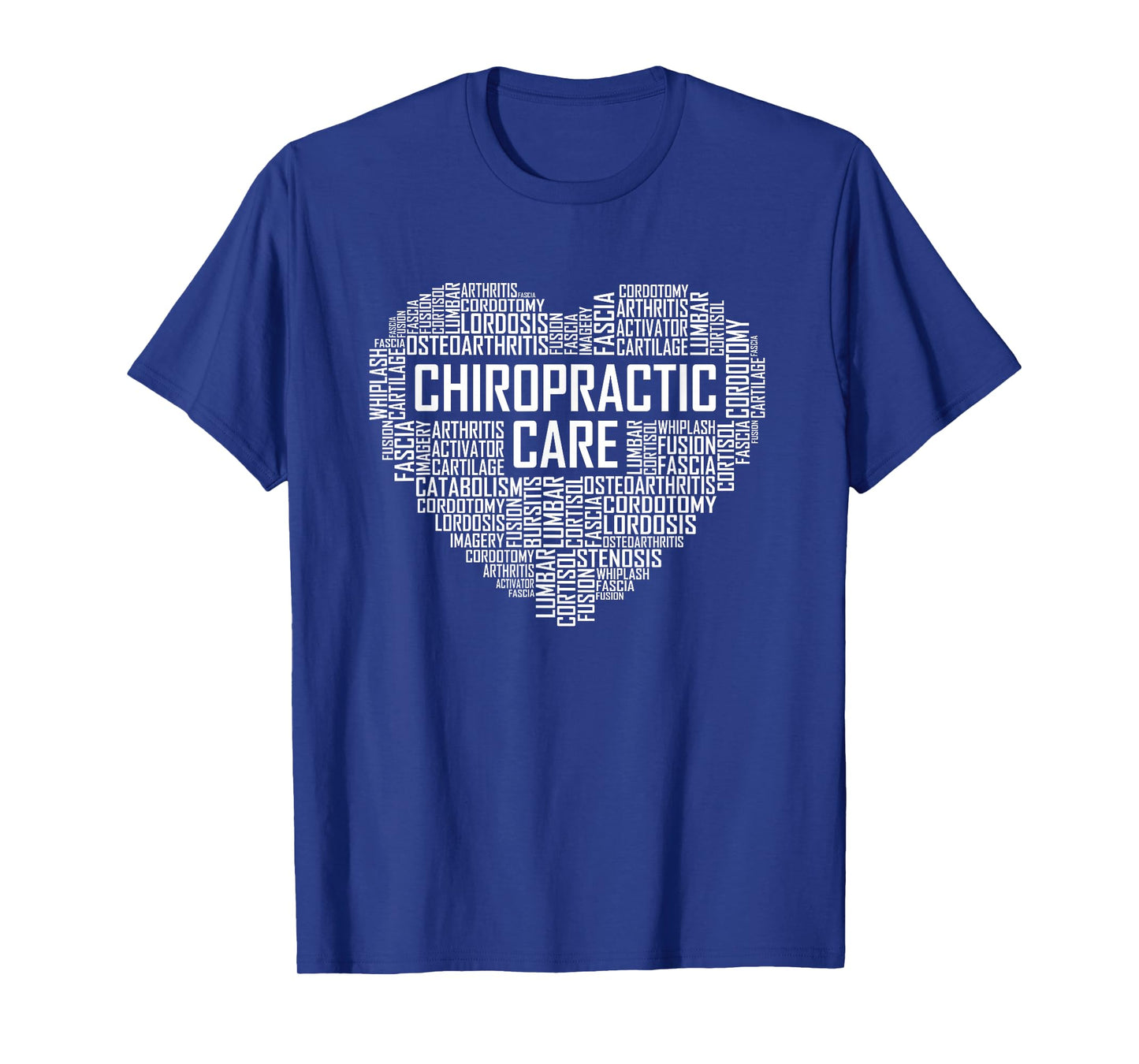 Chiropractic Care Heart Gift Chiropractor T-Shirt