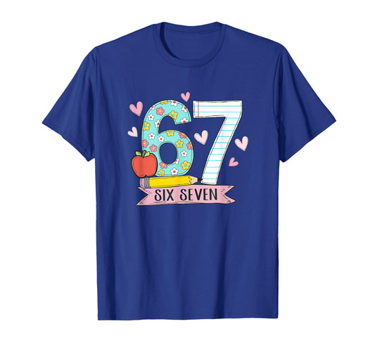67 Shirt for Teachers 67 Meme Women Teacher Six Seven T-Shirt