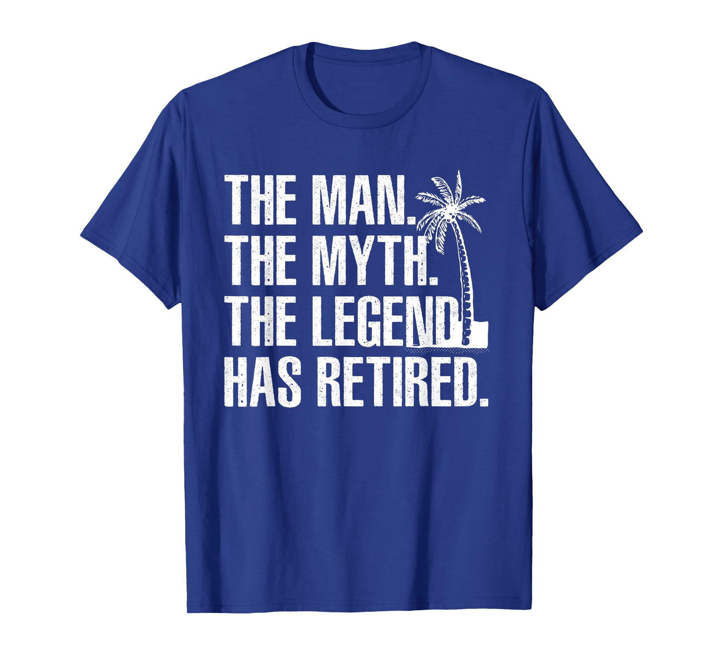 Cool Retirement For Men Grandpa Dad Retired Man Myth Legend T-Shirt