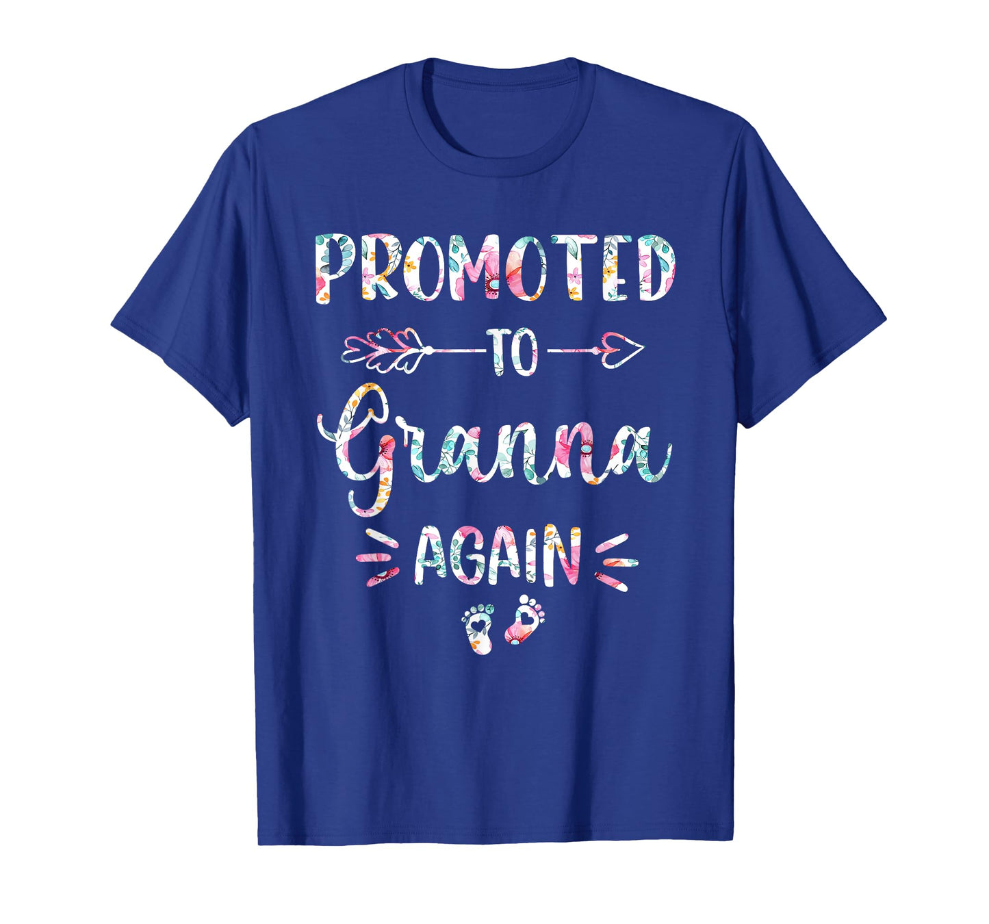 Promoted To Granna Again Flower Cute T-Shirt