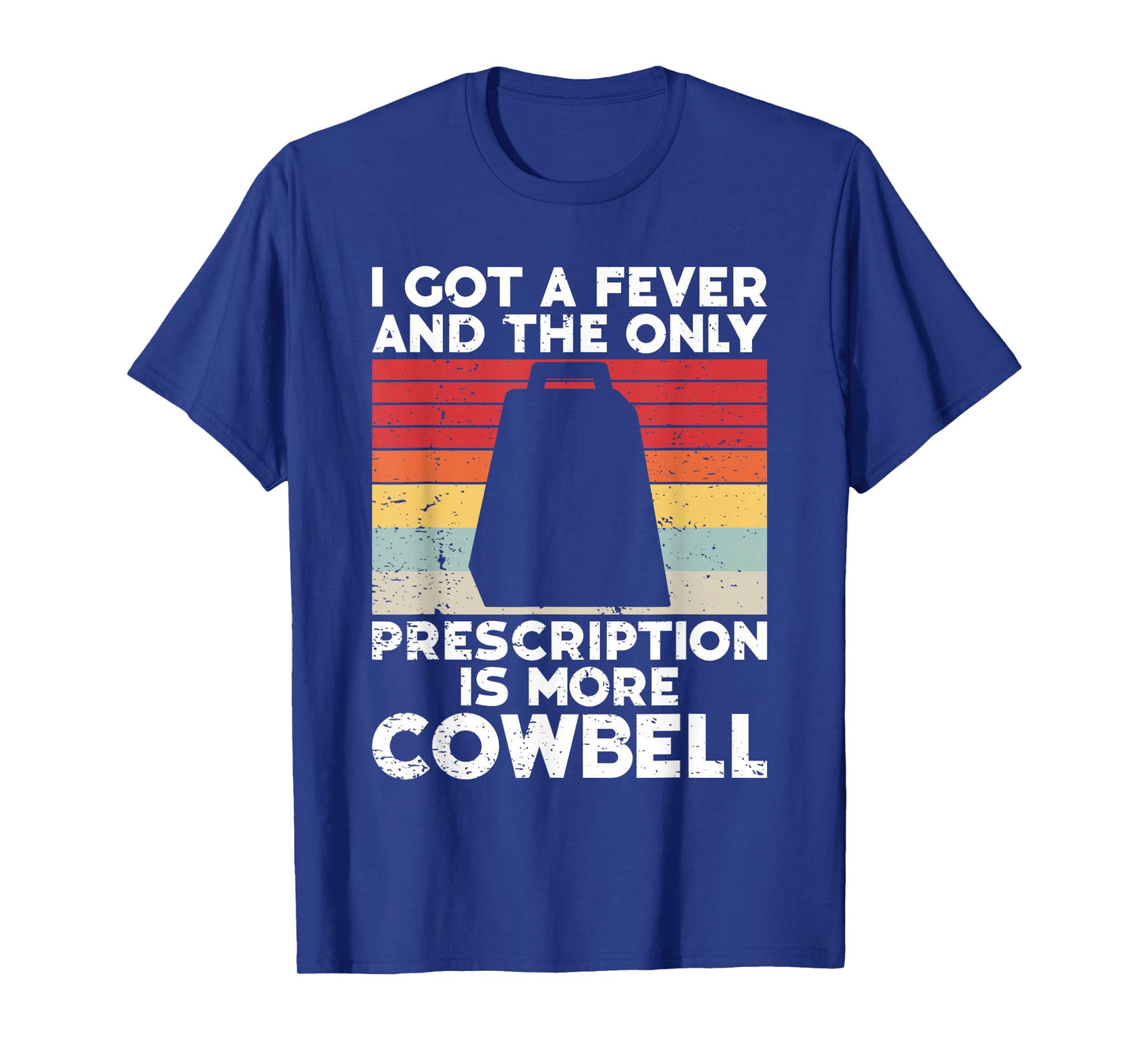 Cow Bell More Cowbell Vintage Funny Drummer Cowbell Funny T-Shirt