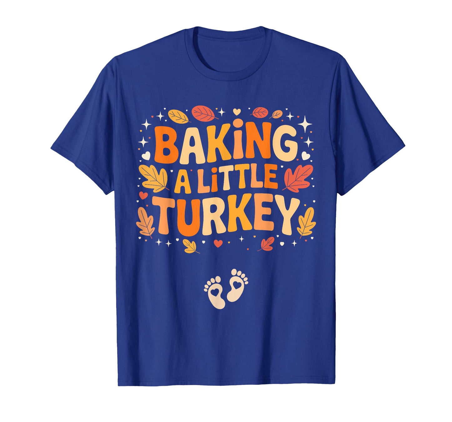 Baking A Little Turkey Thanksgiving Pregnancy Announcement T-Shirt