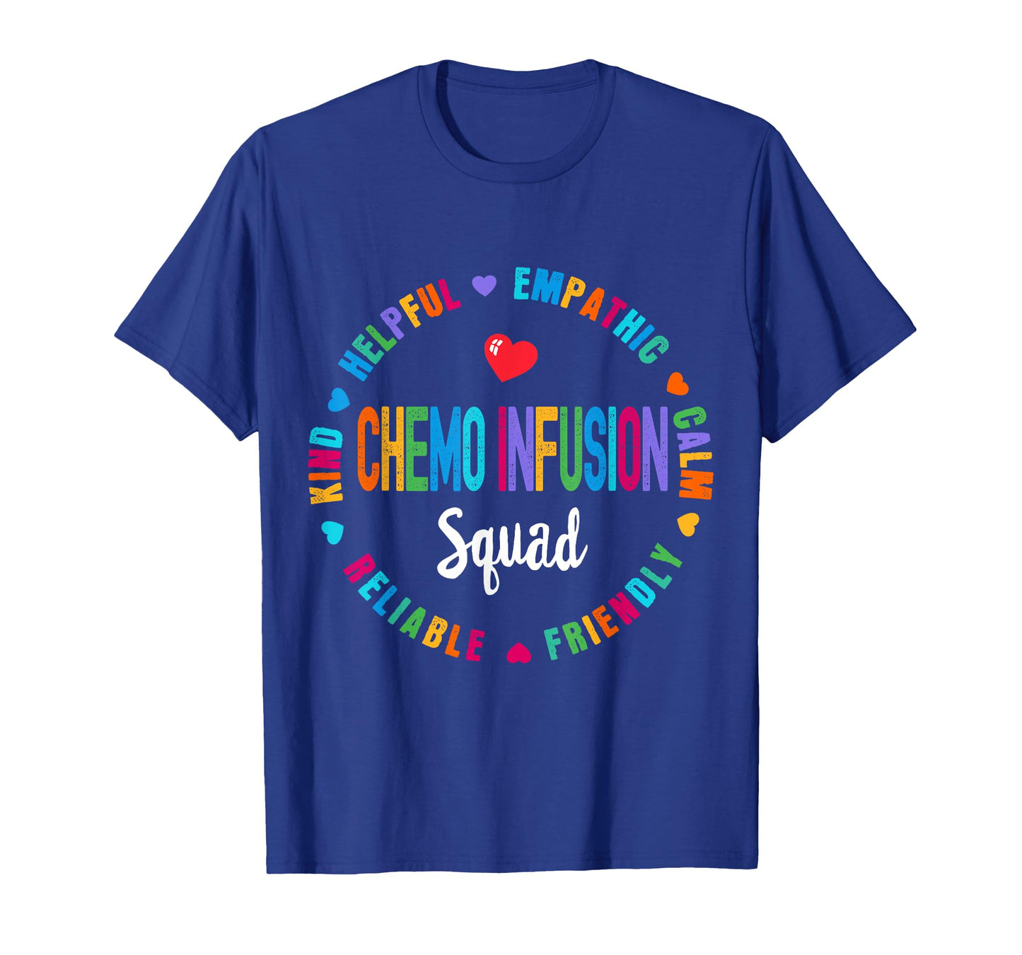 Chemo Infusion Squad Future Oncology Nurse Nursing School T-Shirt