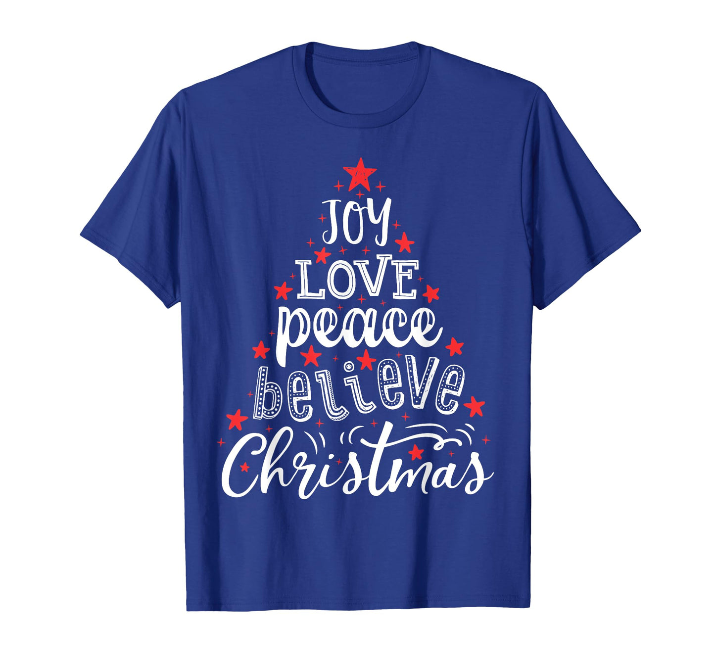Joy Love Peace Believe Christmas Boys Kids Girls Xmas Tree T-Shirt