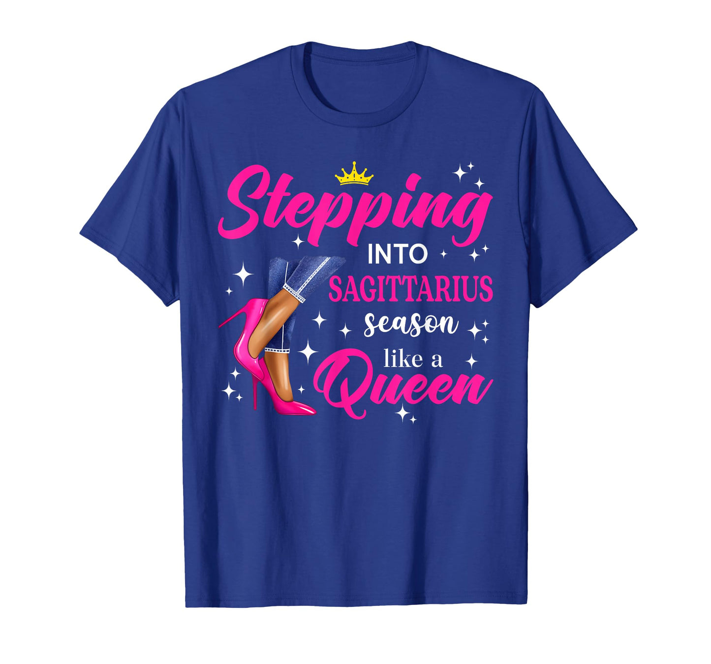 Stepping Into Sagittarius Season Like A Queen Pink High Heel T-Shirt