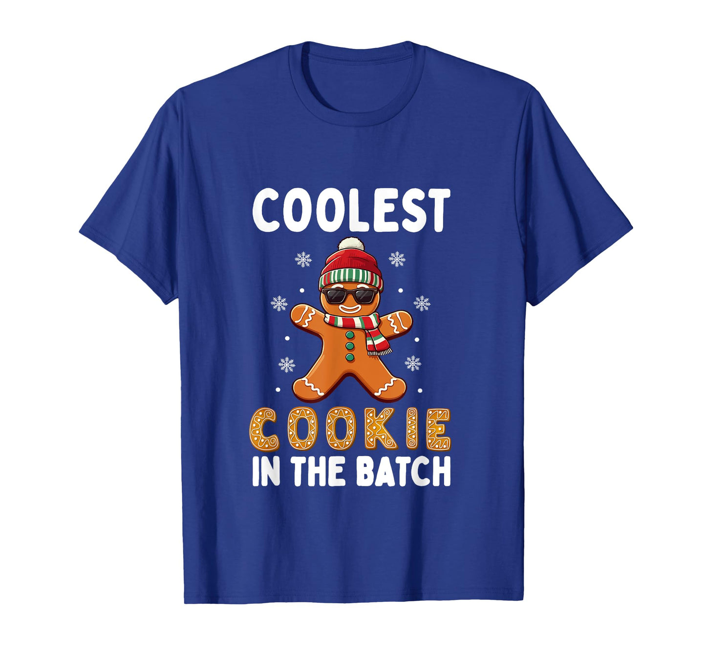 Coolest Cookie In The Batch Funny Gingerbread Christmas T-Shirt